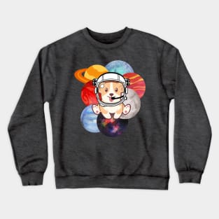 Space Corgi & Planets - The Cool Astronaut Puppy! Crewneck Sweatshirt